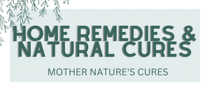 Home Remedies & Natural Cures